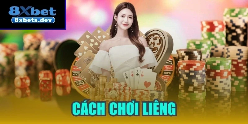 Cách chơi liêng - Chia sẻ những chiến thuật đỉnh cao