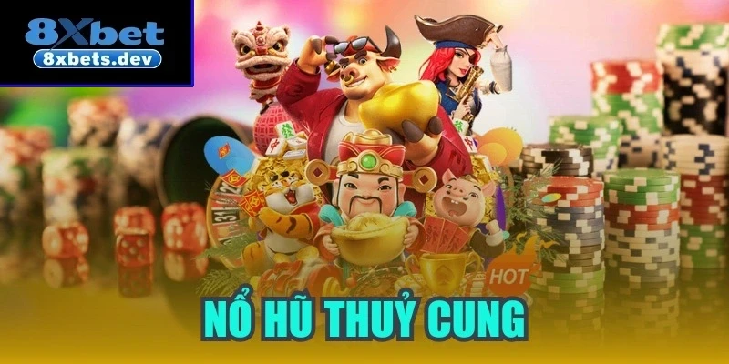 Nổ hũ thủy cung - Siêu phẩm đổi thưởng hấp dẫn nhất 